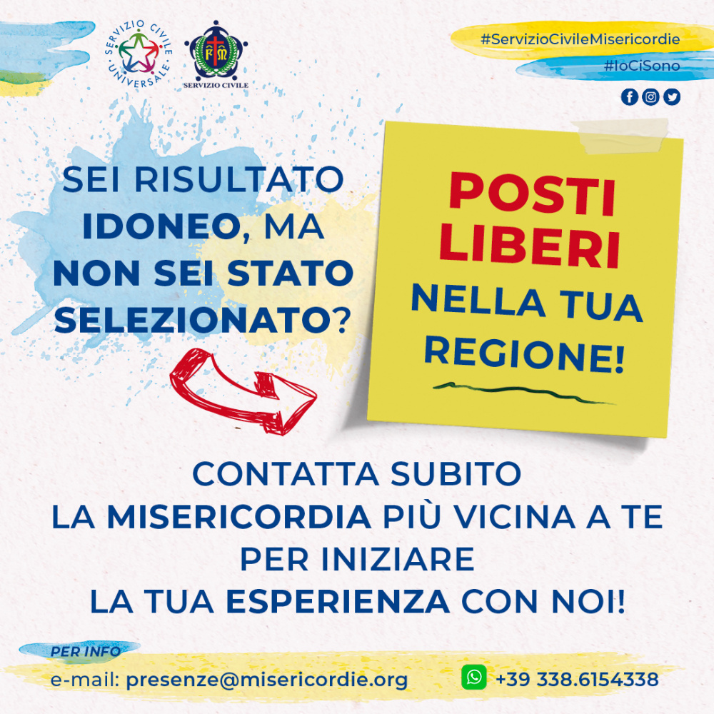 Se risultato idoneo ma non selezionato? Rivolgiti a presenze@misericordie.ora